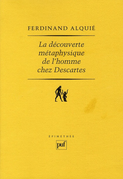 LA DECOUVERTE METAPHYSIQUE DE L'HOMME CHEZ DESCARTES