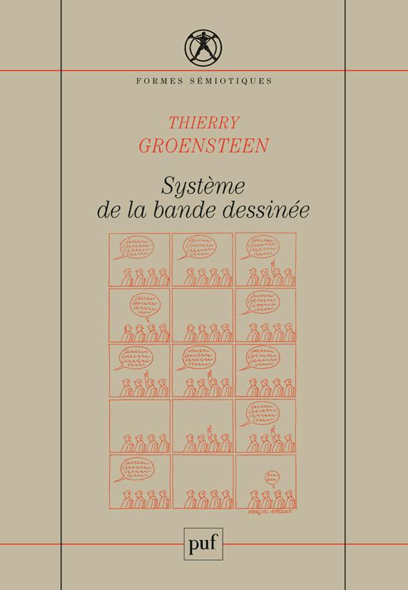 SYSTEME DE LA BANDE DESSINEE - VOL. 1