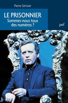 LE PRISONNIER. SOMMES-NOUS TOUS DES NUMEROS ?