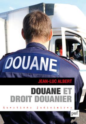 DOUANE ET DROIT DOUANIER