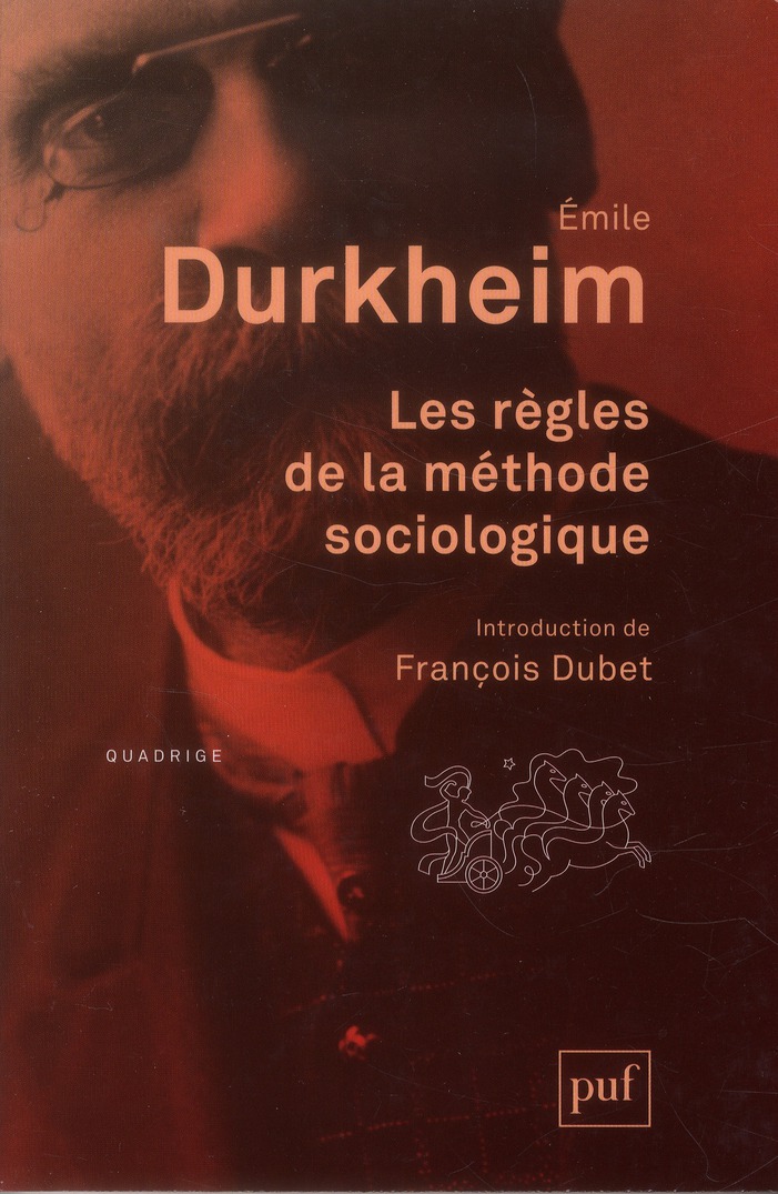 LES REGLES DE LA METHODE SOCIOLOGIQUE - INTRODUCTION DE FRANCOIS DUBET