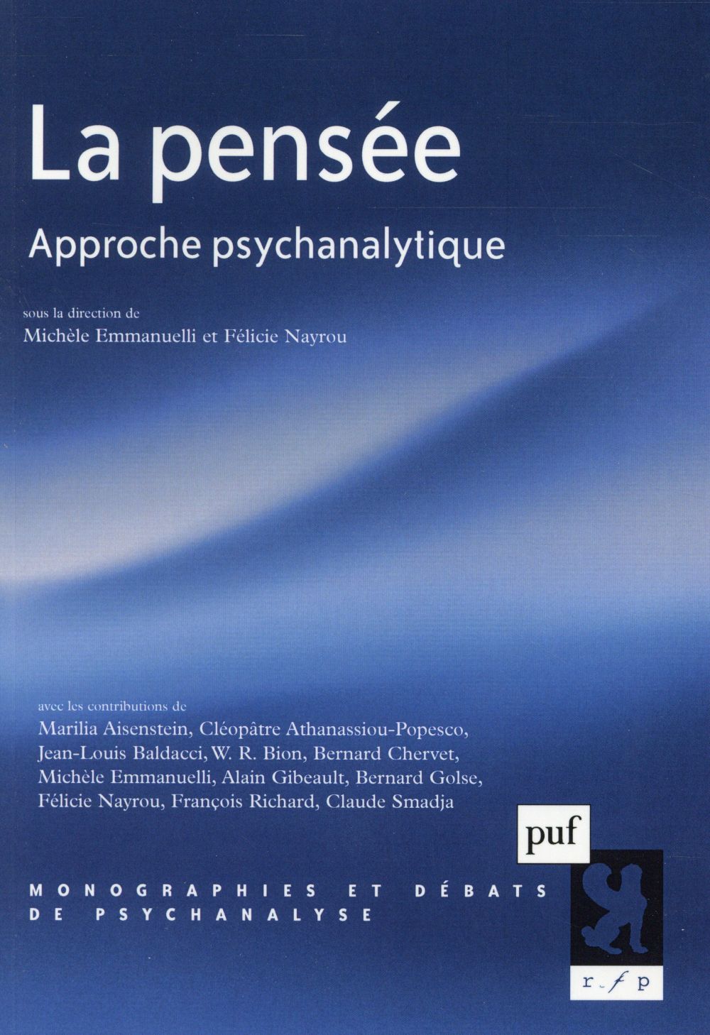 LA PENSEE - APPROCHE PSYCHANALYTIQUE