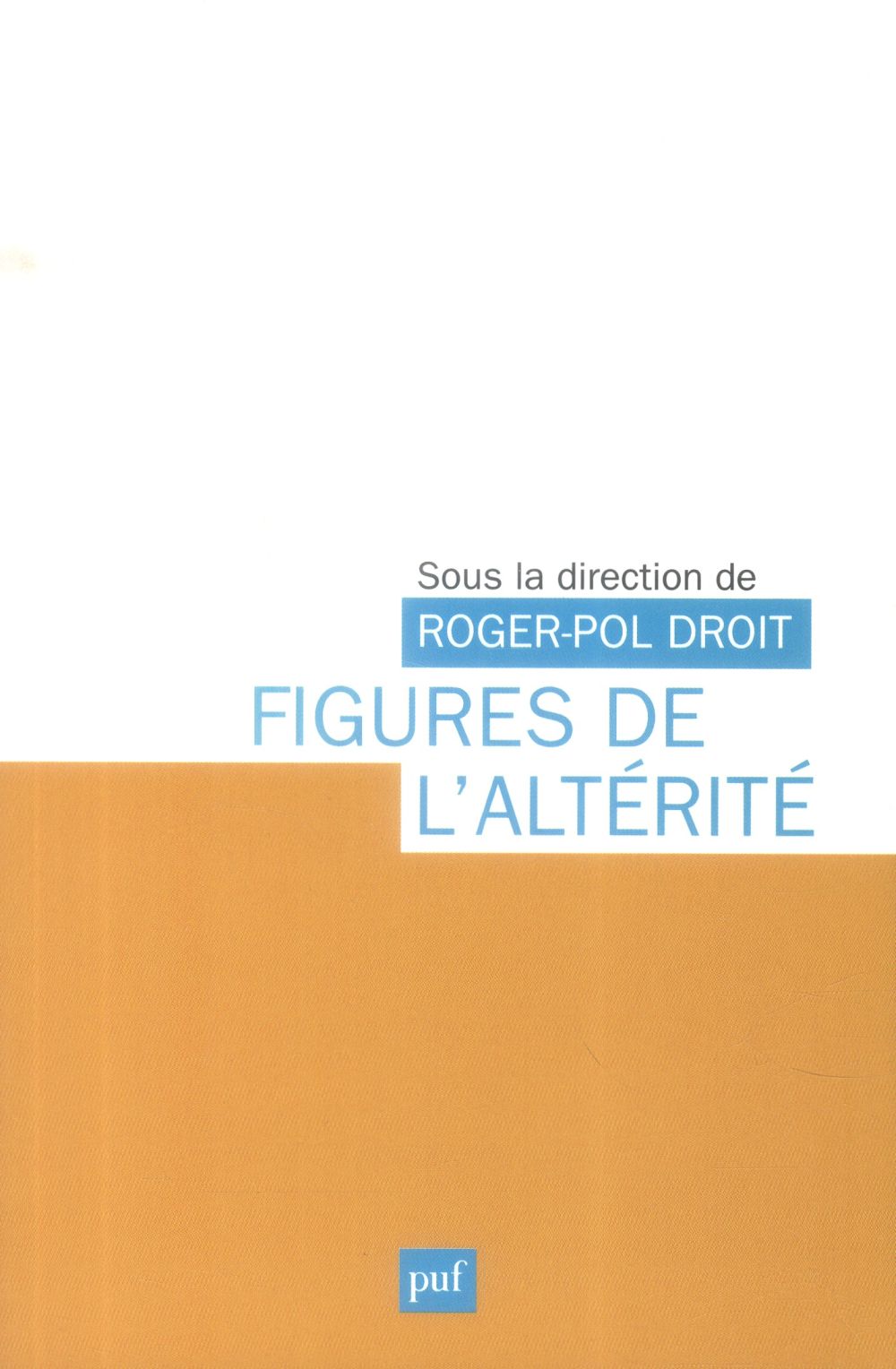 FIGURES DE L'ALTERITE