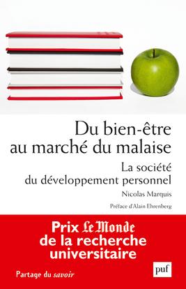 DU BIEN-ETRE AU MARCHE DU MALAISE - LA SOCIETE DU DEVELOPPEMENT PERSONNEL