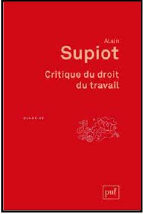 CRITIQUE DU DROIT DU TRAVAIL