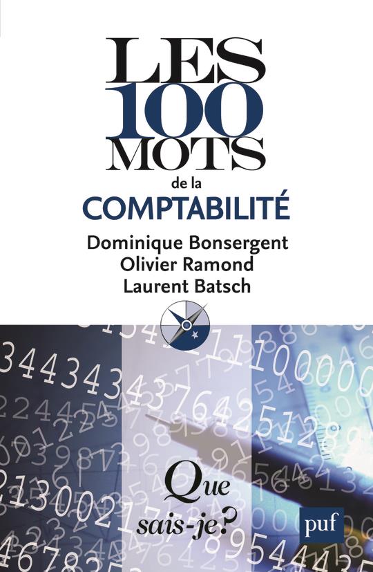 LES 100 MOTS DE LA COMPTABILITE