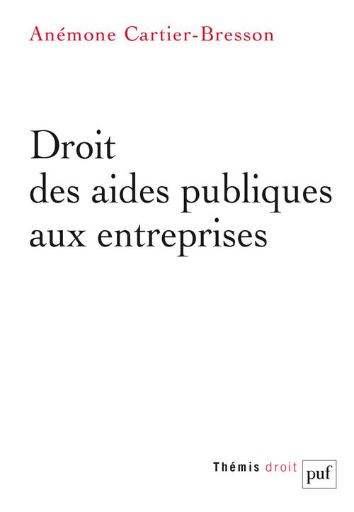 DROIT DES AIDES PUBLIQUES AUX ENTREPRISES
