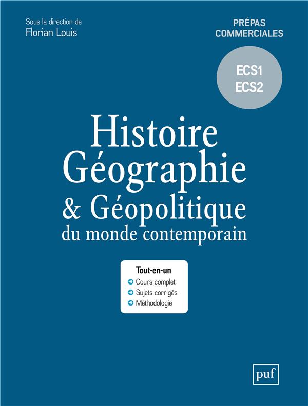 HISTOIRE, GEOGRAPHIE ET GEOPOLITIQUE DU MONDE CONTEMPORAIN - PREPAS COMMERCIALES - ECS1 ECS2