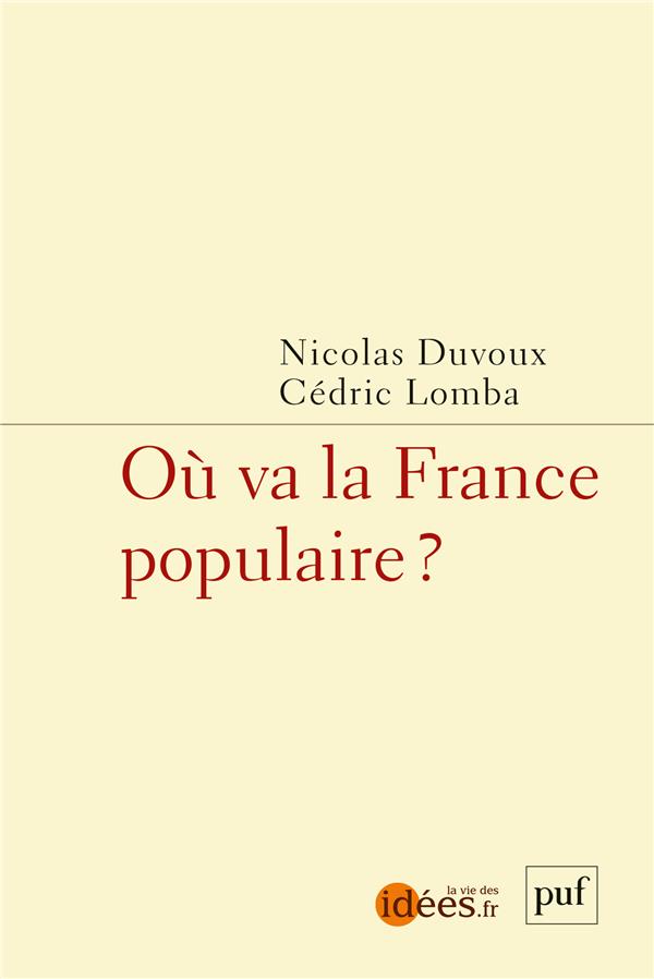OU VA LA FRANCE POPULAIRE ?