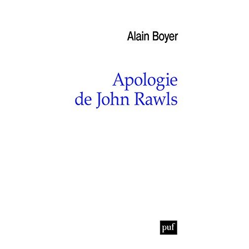 APOLOGIE DE JOHN RAWLS