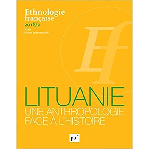 ETHNOLOGIE FRANCAISE 2018, N  2 - LITUANIE