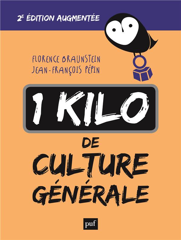 1 KILO DE CULTURE GENERALE - 2E EDITION AUGMENTEE