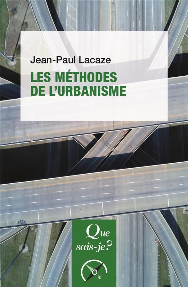LES METHODES DE L'URBANISME