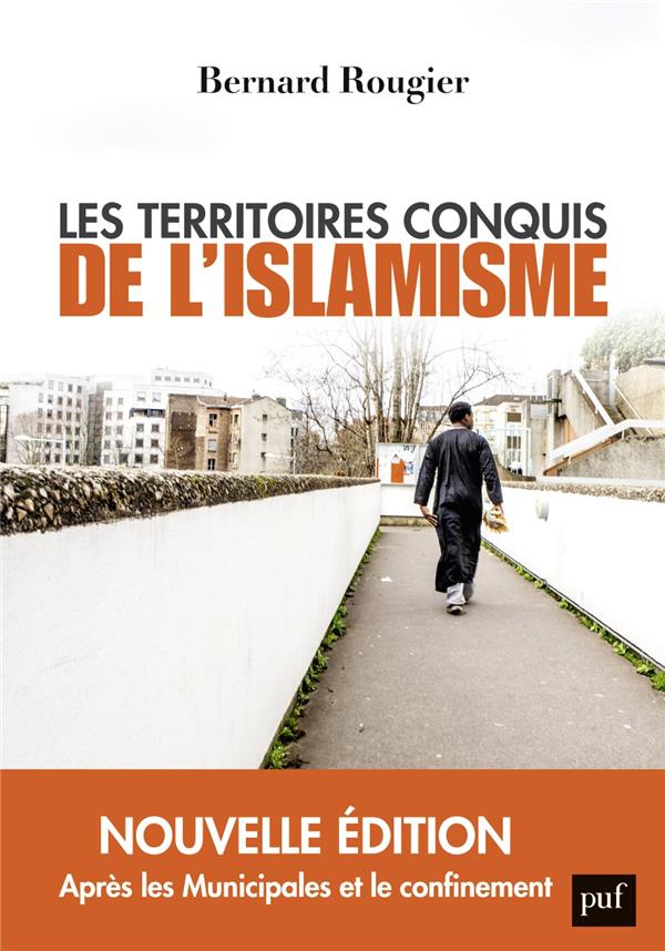 LES TERRITOIRES CONQUIS DE L'ISLAMISME - EDITION AUGMENTEE