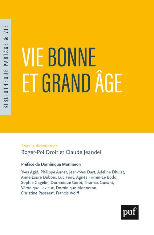 VIE BONNE ET GRAND AGE