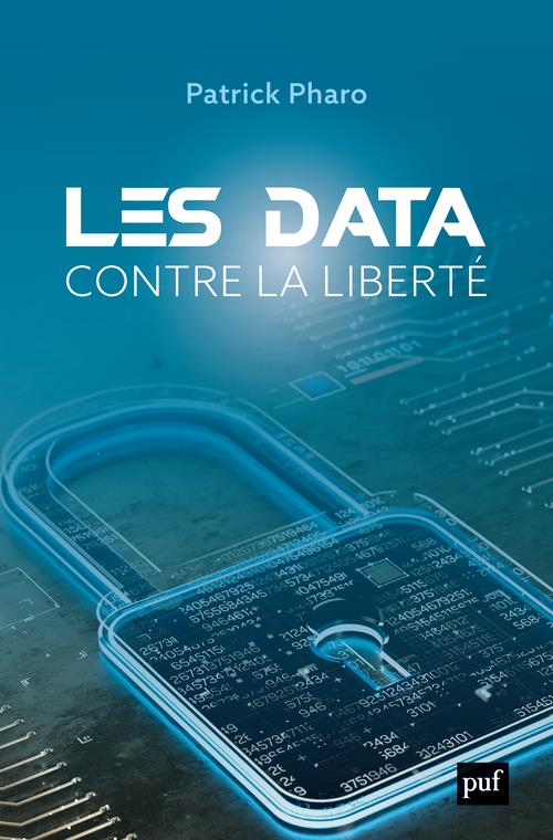 LES DATA CONTRE LA LIBERTE