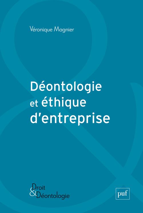 DEONTOLOGIE ET ETHIQUE D'ENTREPRISE