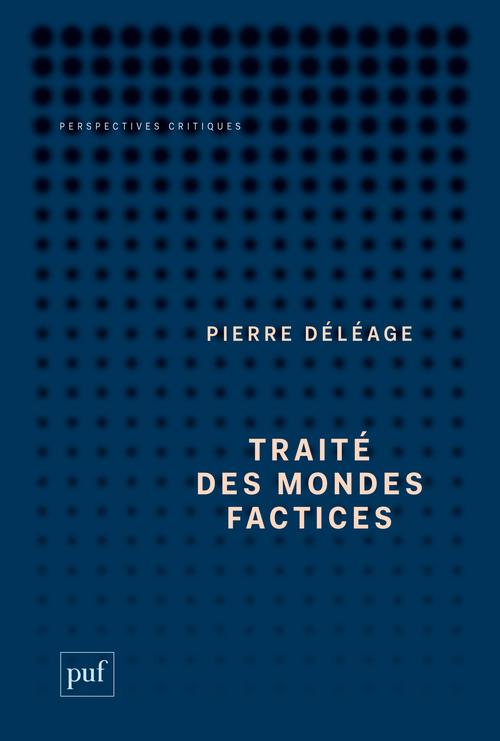 TRAITE DES MONDES FACTICES