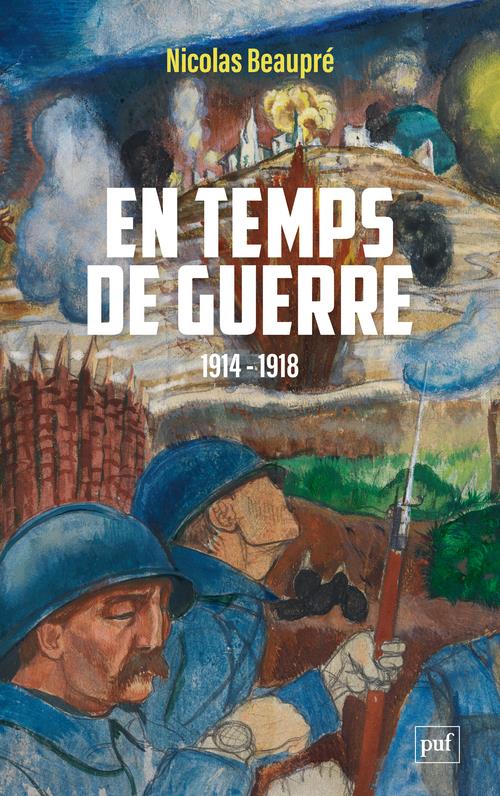 EN TEMPS DE GUERRE (1914-1918)