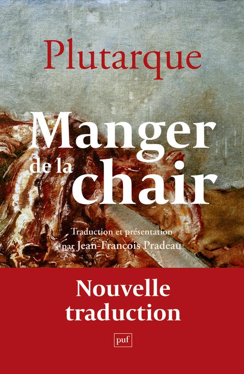 MANGER DE LA CHAIR