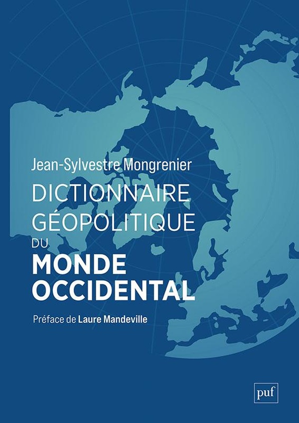 DICTIONNAIRE GEOPOLITIQUE DU MONDE OCCIDENTAL