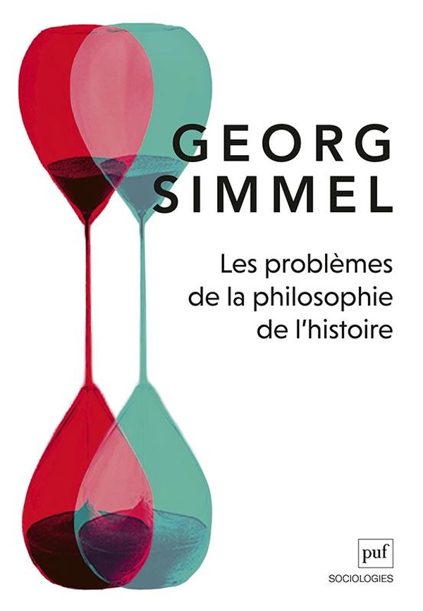 LES PROBLEMES DE LA PHILOSOPHIE DE L'HISTOIRE