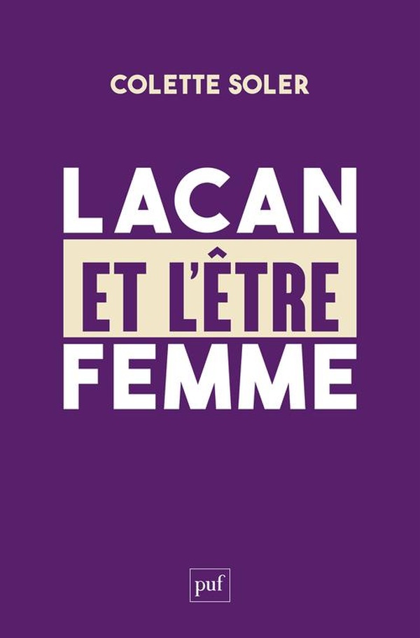 LACAN ET L'ETRE FEMME