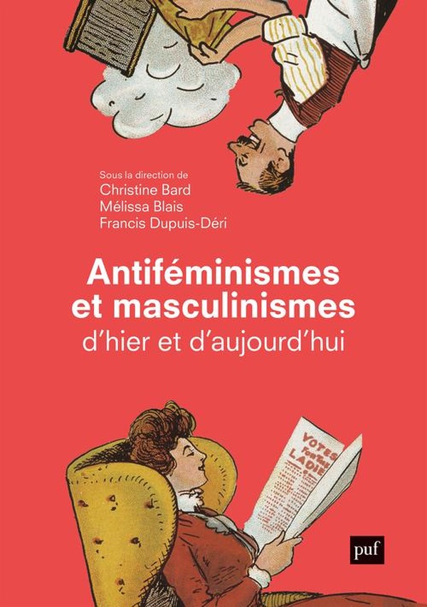 ANTIFEMINISMES ET MASCULINISMES D'HIER ET D'AUJOURD'HUI