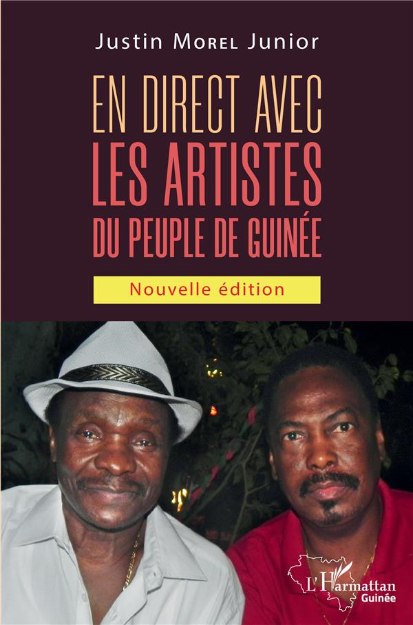 EN DIRECT AVEC LES ARTISTES DU PEUPLE DE GUINEE (NOUVELLE EDITION)