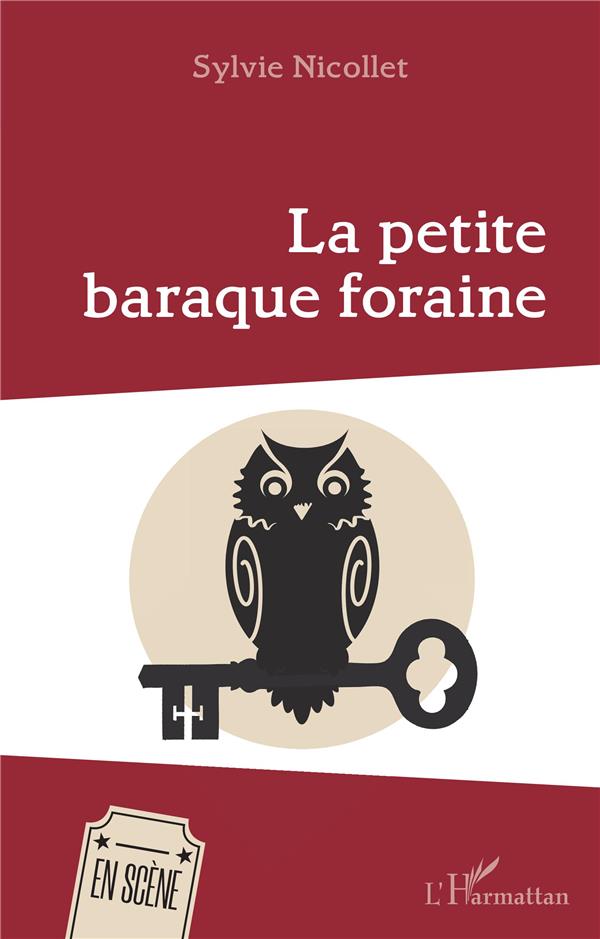 LA PETITE BARAQUE FORAINE