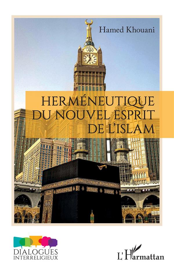 HERMENEUTIQUE DU NOUVEL ESPRIT DE L'ISLAM