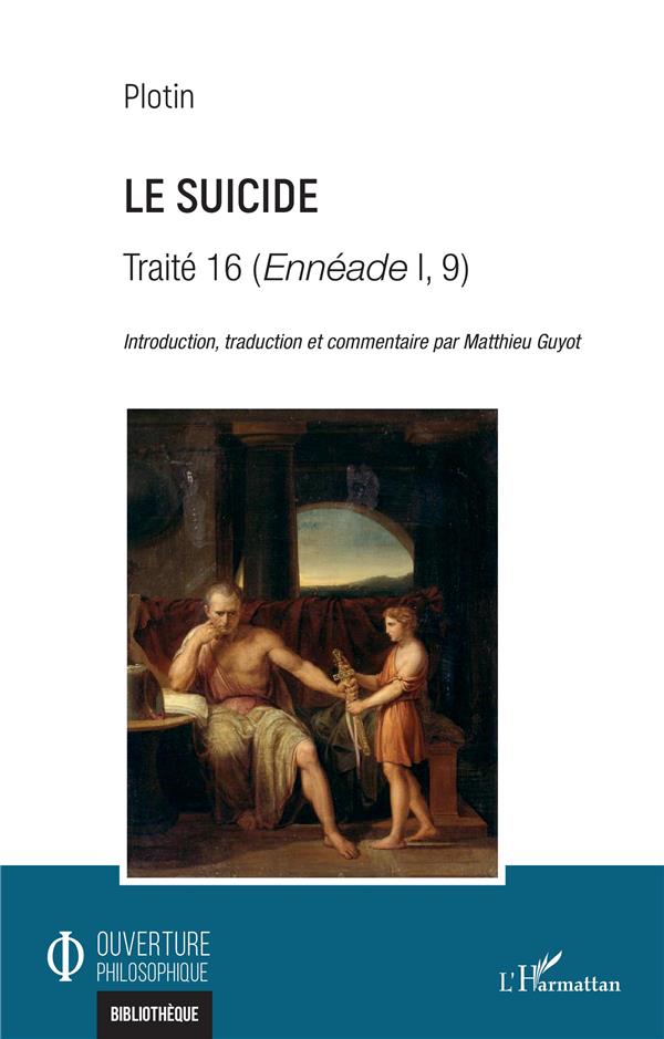 LE SUICIDE - TRAITE 16 (ENNEADE I, 9)