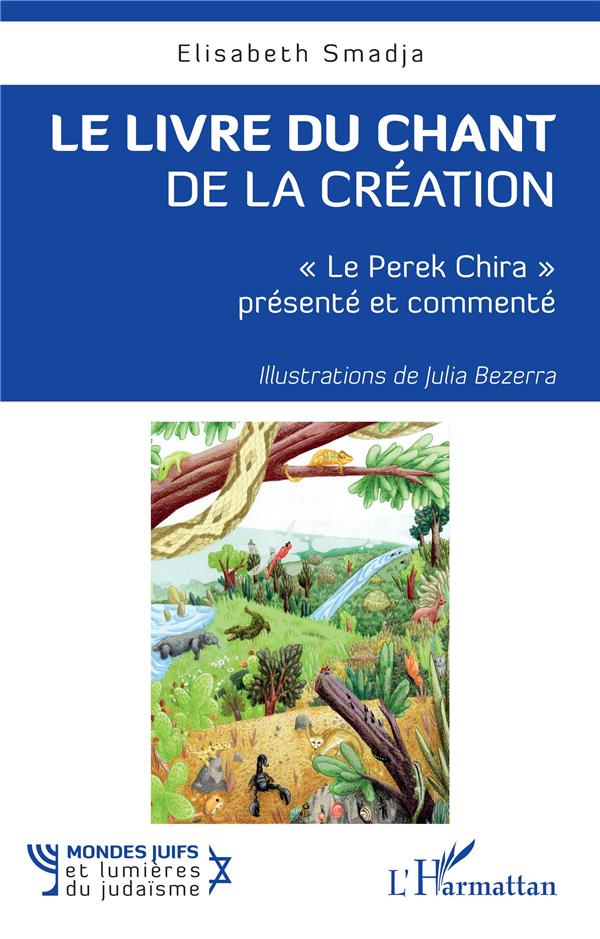 LE LIVRE DU CHANT DE LA CREATION - 