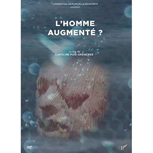 L'HOMME AUGMENTE