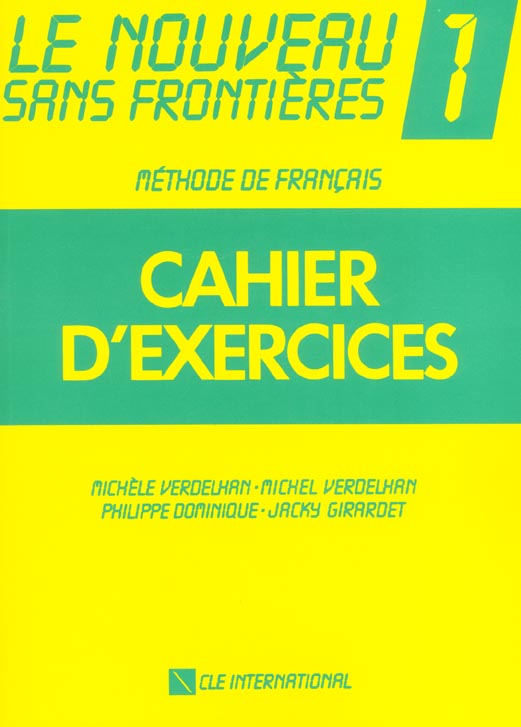 LE NOUVEAU SANS FRONTIERES 1CAHIER D'EXERCICES