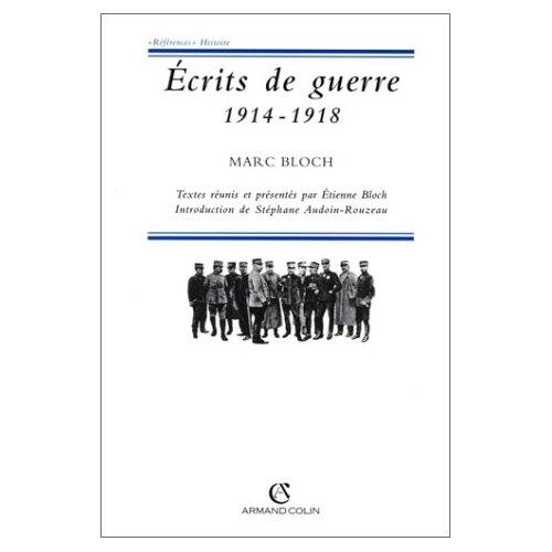 ECRITS DE GUERRE (1914-1918)
