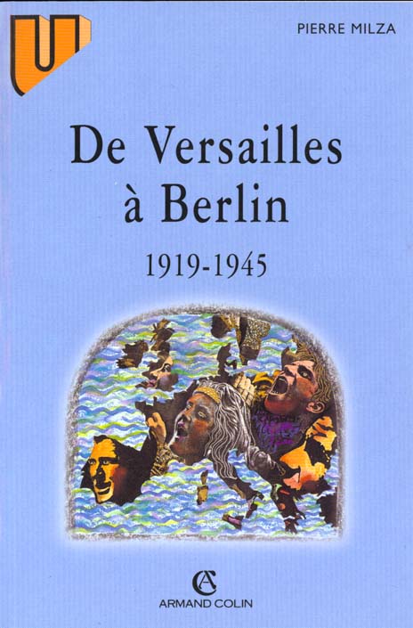 DE VERSAILLES A BERLIN (1919-1945)