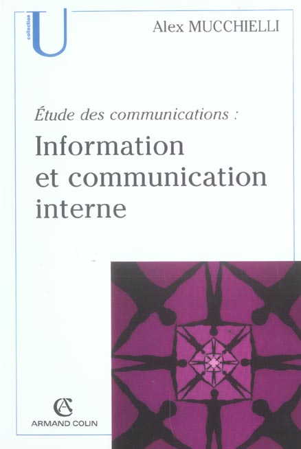 ETUDE DES COMMUNICATIONS : INFORMATION ET COMMUNICATION INTERNE - POUR DE NOUVEAUX AUDITS