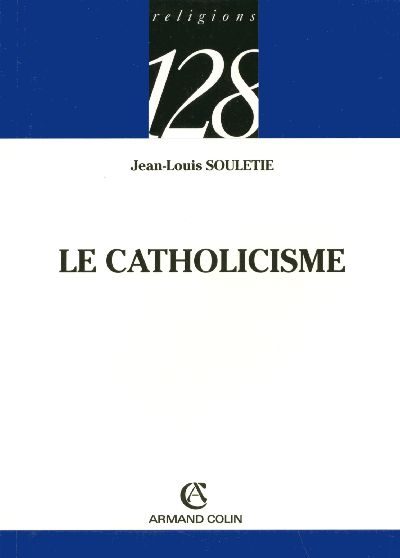 LE CATHOLICISME