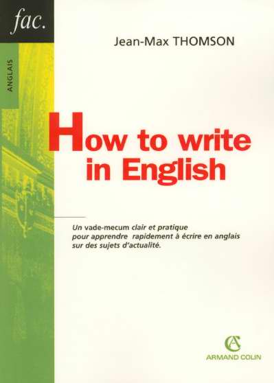 HOW TO WRITE IN ENGLISH
