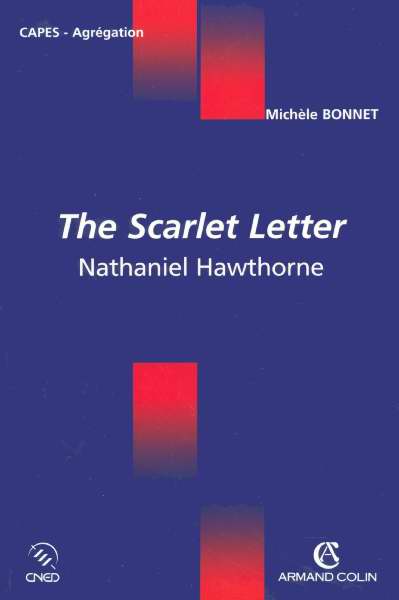 THE SCARLET LETTER - NATHANIEL HAWTHORNE