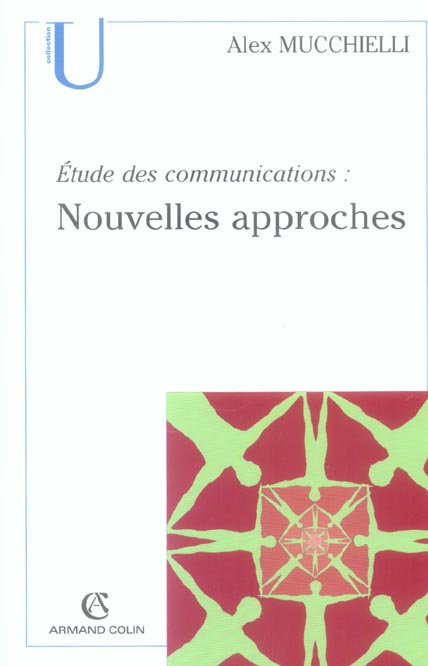 ETUDE DES COMMUNICATIONS : NOUVELLES APPROCHES