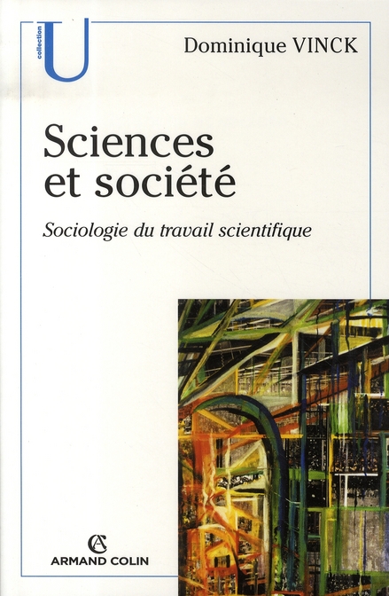SCIENCES ET SOCIETE - SOCIOLOGIE DU TRAVAIL SCIENTIFIQUE