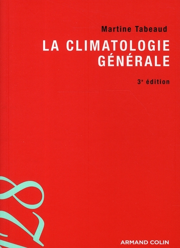 LA CLIMATOLOGIE GENERALE
