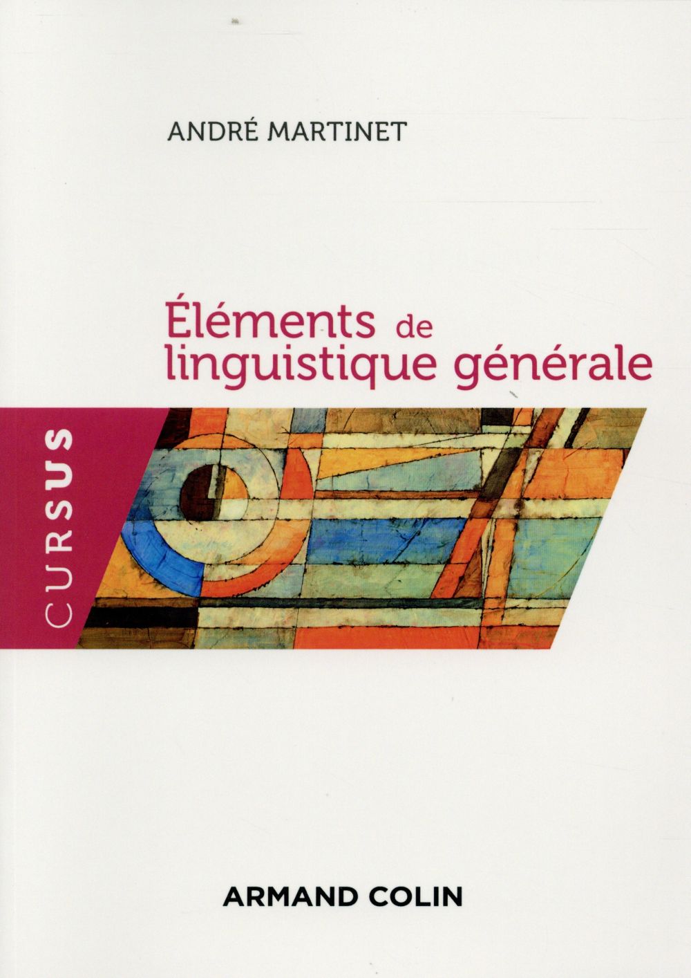 ELEMENTS DE LINGUISTIQUE GENERALE - 5E ED.