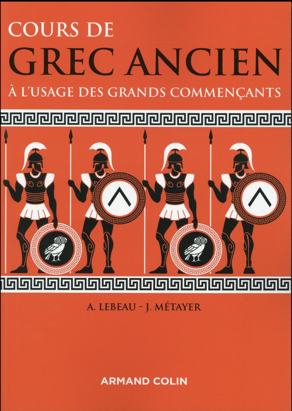 COURS DE GREC ANCIEN - A L'USAGE DES GRANDS COMMENCANTS