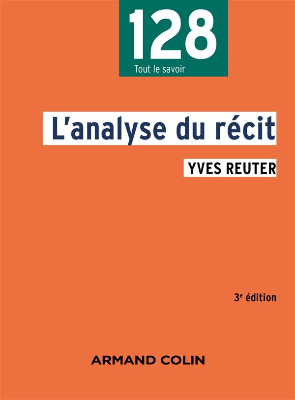 L'ANALYSE DU RECIT - 3E ED.