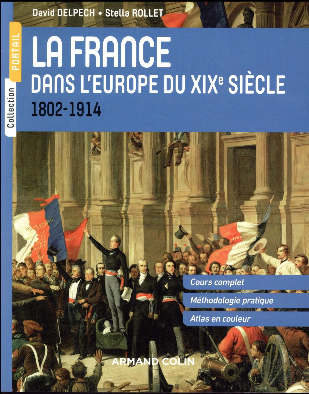 LA FRANCE DANS L'EUROPE DU XIXE SIECLE - 1804-1914 - 1802-1914
