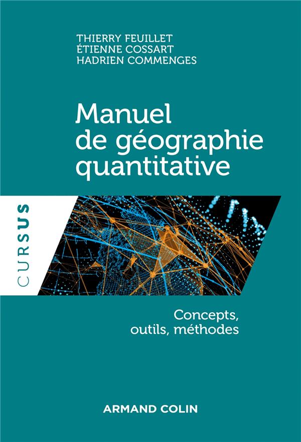 MANUEL DE GEOGRAPHIE QUANTITATIVE - CONCEPTS, OUTILS, METHODES