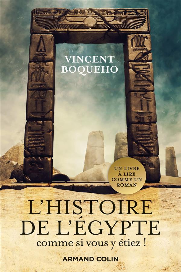 L'HISTOIRE DE L'EGYPTE COMME SI VOUS Y ETIEZ !